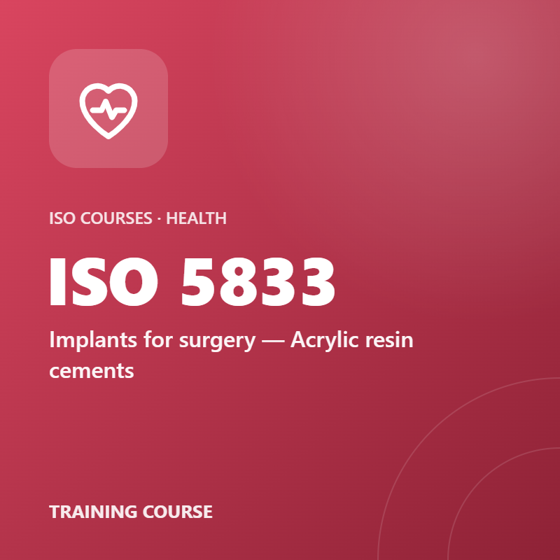 ISO 5833 – Implants for surgery — Acrylic resin cements