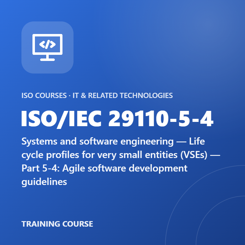 ISO/IEC 29110-5-4 – Systems and software engineering — Life cycle profiles for very small entities (VSEs) — Part 5-4: Agile software development guidelines