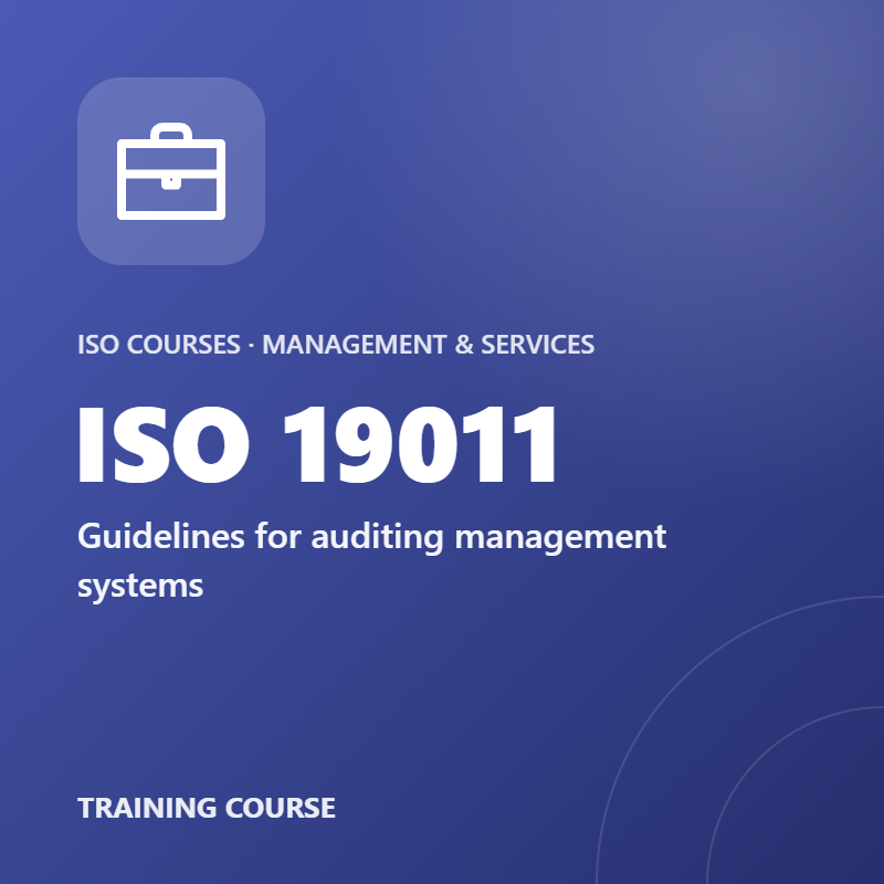 ISO 19011 – Guidelines for auditing management systems