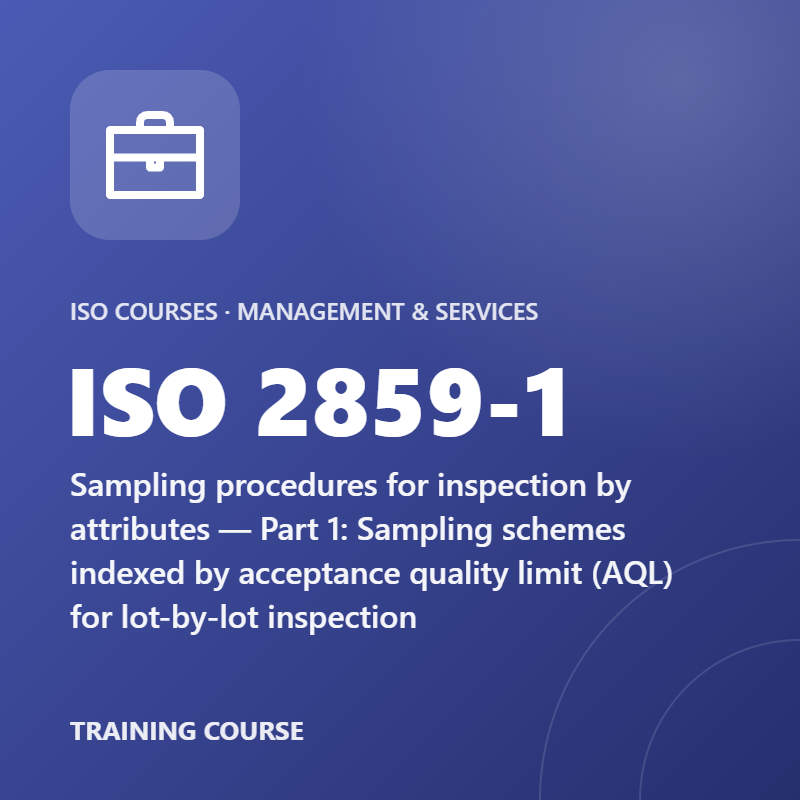 ISO 2859-1 – Sampling procedures for inspection by attributes — Part 1: Sampling schemes indexed by acceptance quality limit (AQL) for lot-by-lot inspection