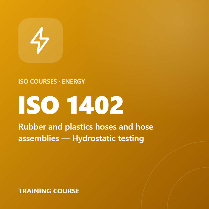 ISO 1402 – Rubber and plastics hoses and hose assemblies — Hydrostatic testing