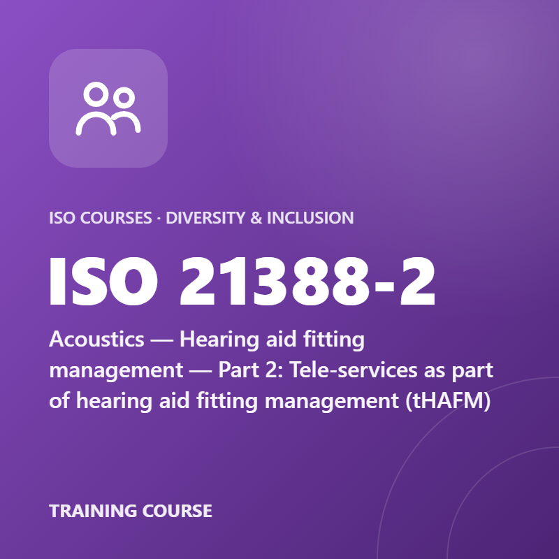 ISO 21388-2 – Acoustics — Hearing aid fitting management — Part 2: Tele-services as part of hearing aid fitting management (tHAFM)