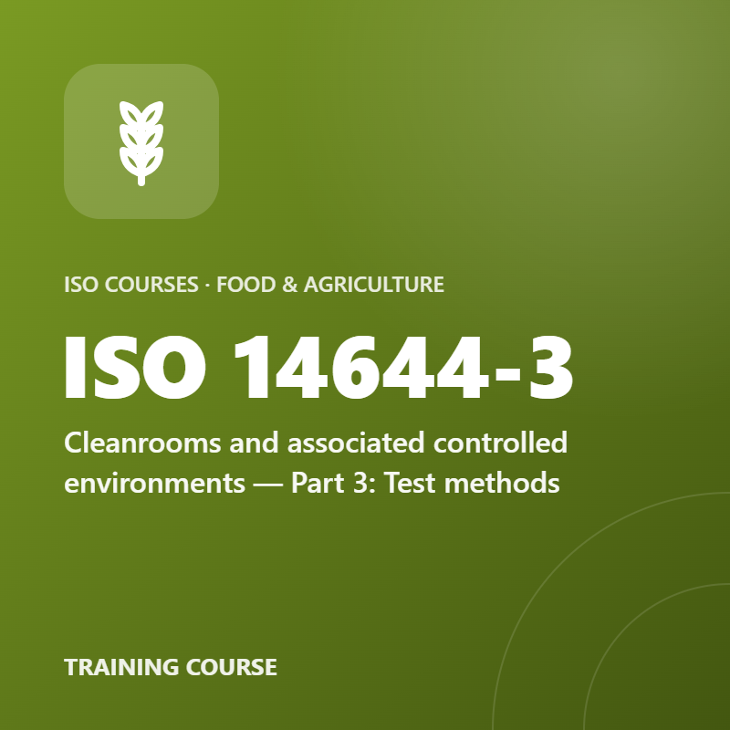 ISO 14644-3 – Cleanrooms and associated controlled environments — Part 3: Test methods