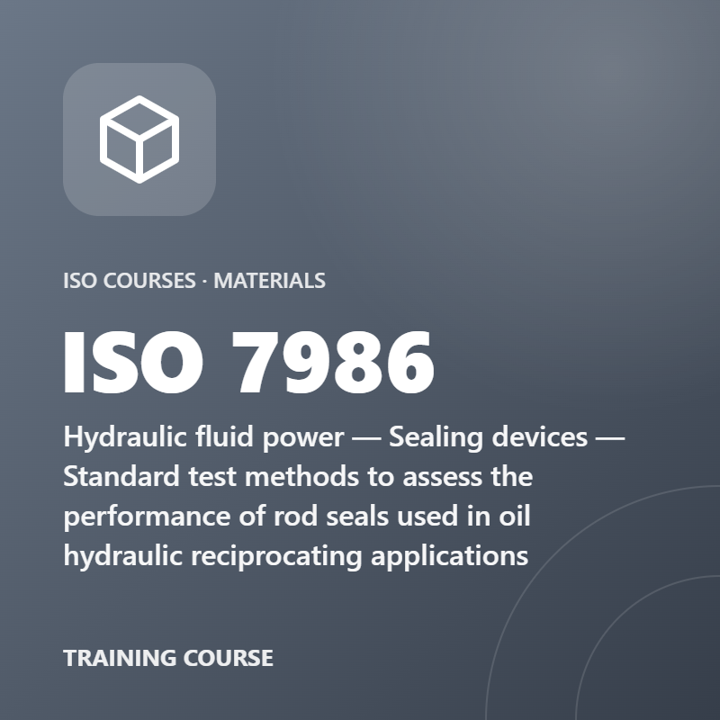 ISO 7986 – Hydraulic fluid power — Sealing devices — Standard test methods to assess the performance of rod seals used in oil hydraulic reciprocating applications