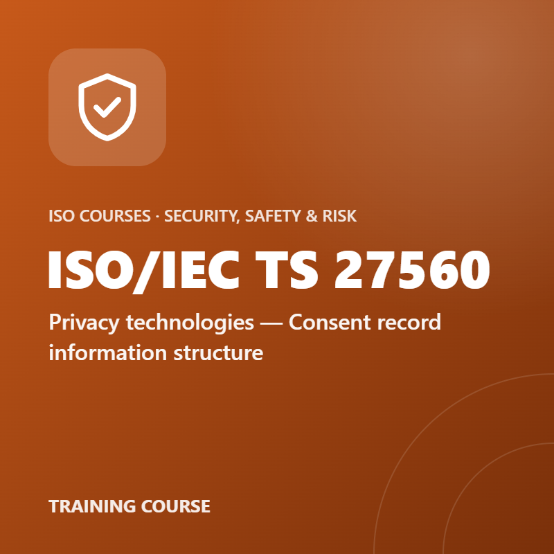 ISO/IEC TS 27560 – Privacy technologies — Consent record information structure