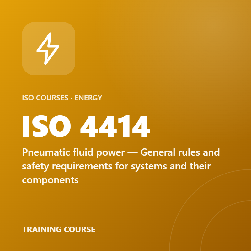 ISO 4414 – Pneumatic fluid power — General rules and safety requirements for systems and their components