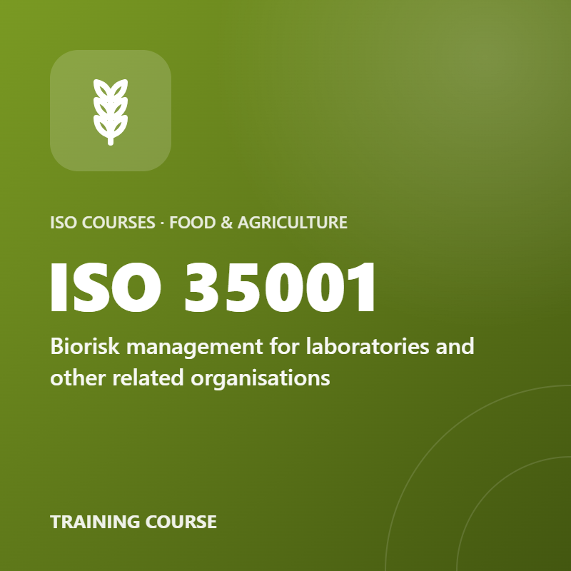 ISO 35001 – Biorisk management for laboratories and other related organisations