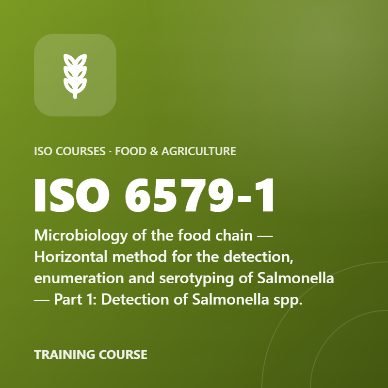 ISO 6579-1 – Microbiology of the food chain — Horizontal method for the detection, enumeration and serotyping of Salmonella — Part 1: Detection of Salmonella spp.
